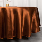 Satin 108" Round Tablecloth Cinnamon Brown - Smooth and Lustrous Table Cover - Bell Racket Store