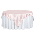 Satin 72"x72" Table Overlay Square Tablecloth Blush - Smooth Finish Table Cover
